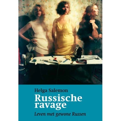 Russische Ravage - Helga Salemon