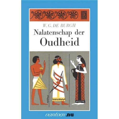 Nalatenschap Der Oudheid / I - Vantoen.Nu - W.G. de Burgh