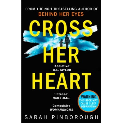 Cross Her Heart - Sarah Pinborough