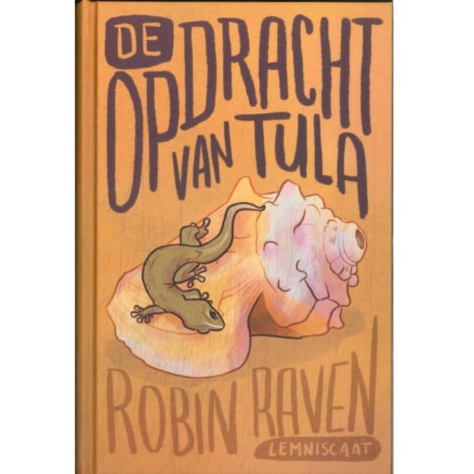 De Opdracht Van Tula - Robin Raven