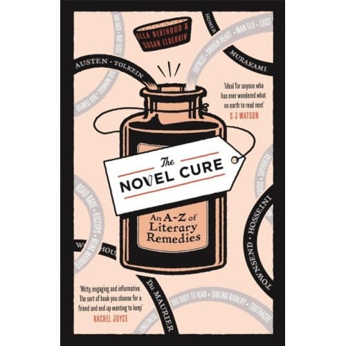 The Novel Cure - Ella Berthoud