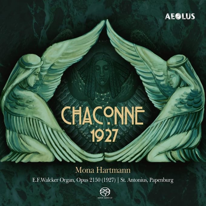 Mona Hartmann - Chaconne 1927 - Works For Organ (SACD)