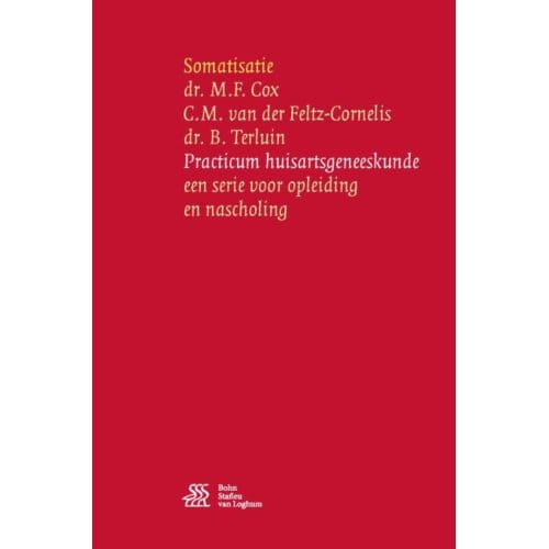Somatisatie - Practicum Huisartsgeneeskunde - M.F. Cox