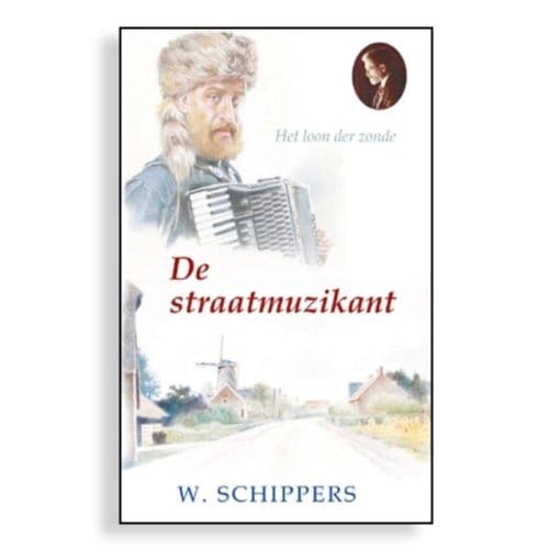 De Straatmuzikant - Willem Schippers