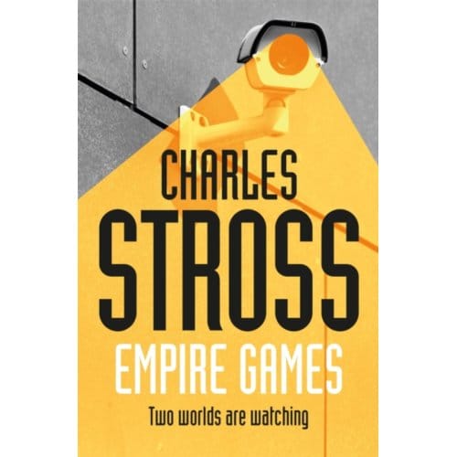 Empire Games - Charles Stross