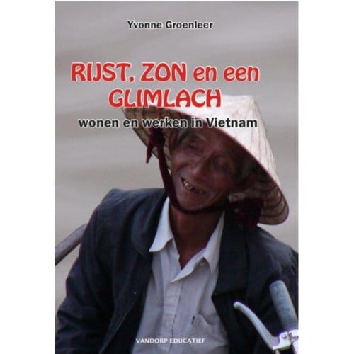 Rijst, Zon En Een Glimlach - Y. Groenleer
