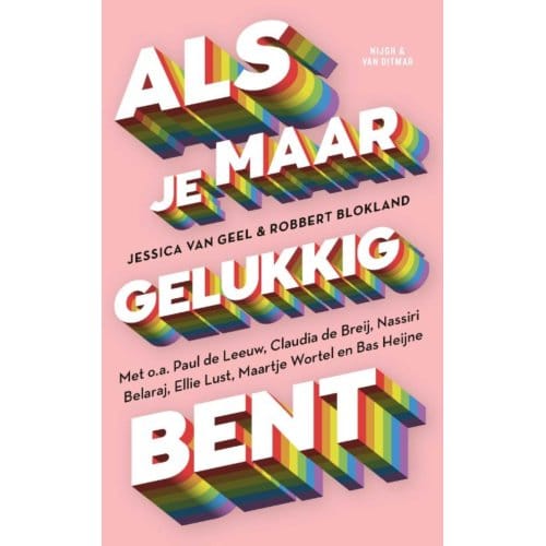 Als Je Maar Gelukkig Bent - Jessica van Geel