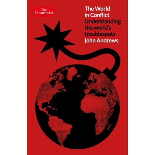 The World In Conflict - John Andrews