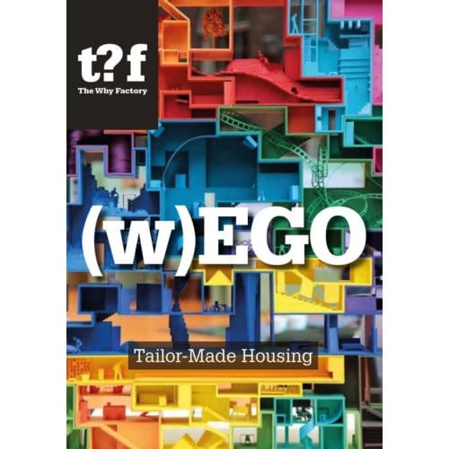 (W)Ego - The Why Factory - Winy Maas