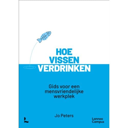 Hoe Vissen Verdrinken - Jo Peters