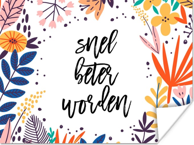 Poster Get well soon - Quotes - Bloemen - 120x90 cm