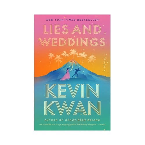 Lies And Weddings - Kevin Kwan