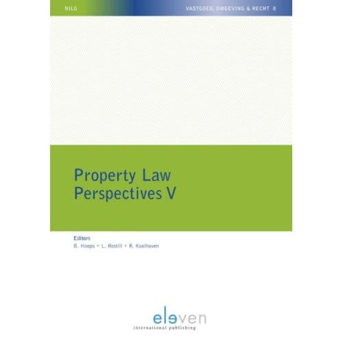 Property Law Perspectives V - Nilg - Vastgoed, Omgeving En Recht