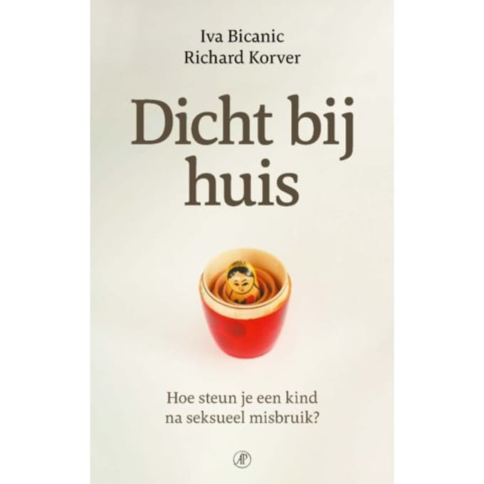 Dicht Bij Huis - Hart Voor De Zorg - Iva Bicanic