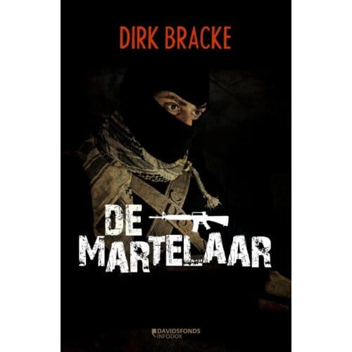 De Martelaar - Dirk Bracke
