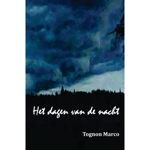 Het Dagen Van De Nacht - Tognon Marco