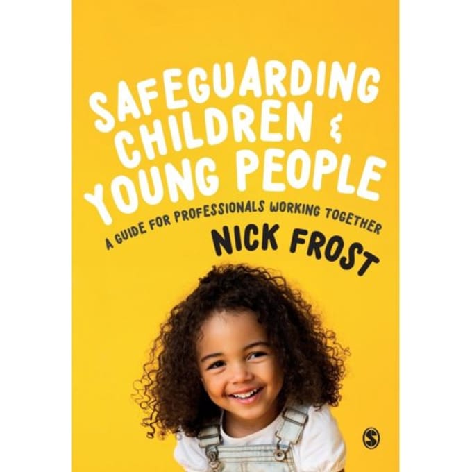 Safeguarding Children And Young People - Frost, Nick