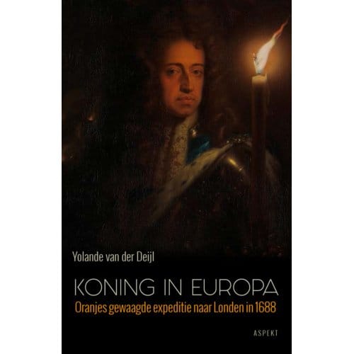 Koning In Europa - Yolande van der Deijl
