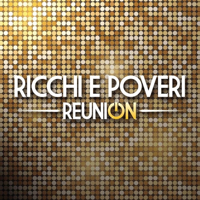 Reunion - Ricchi E Poveri