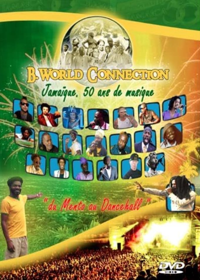 B. World Connection - Jamaique 50 Ans De Musique (DVD)