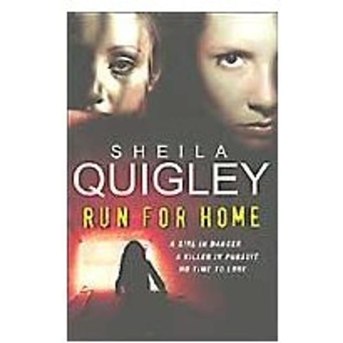 Run For Home - Sheila Quigley