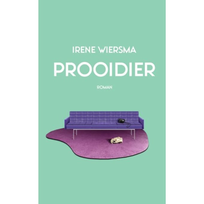 Prooidier - Irene Wiersma
