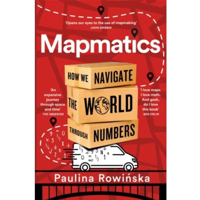Mapmatics - Paulina Rowinska