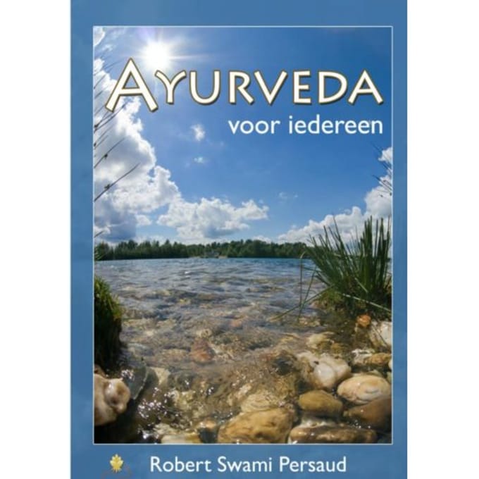 Ayurveda Voor Iedereen - R. Persaud