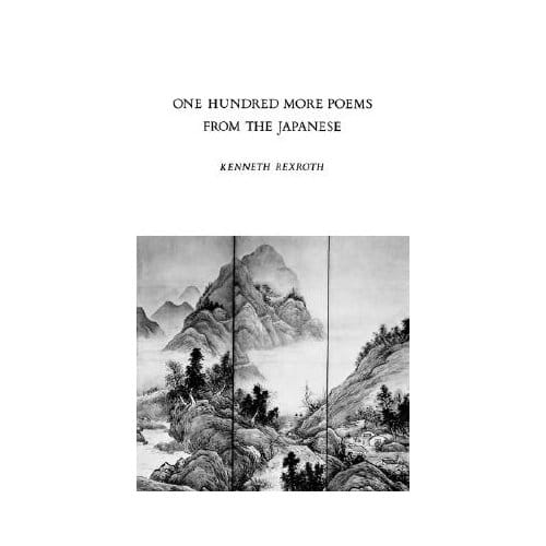One Hundred More Poems From The Chinese