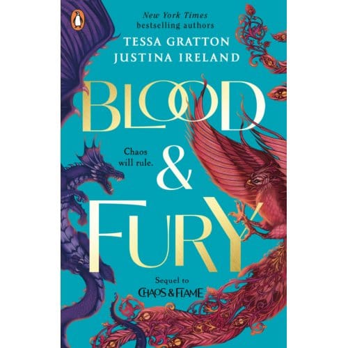 Blood & Fury - Chaos And Flame - Tessa Gratton