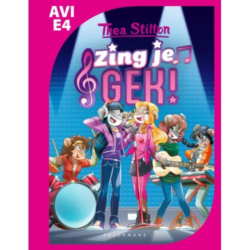 Thea Stilton - Zing Je Gek! - Thea Stilton