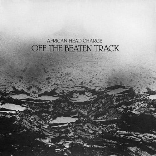 Off The Beaten Track - African Head Charge