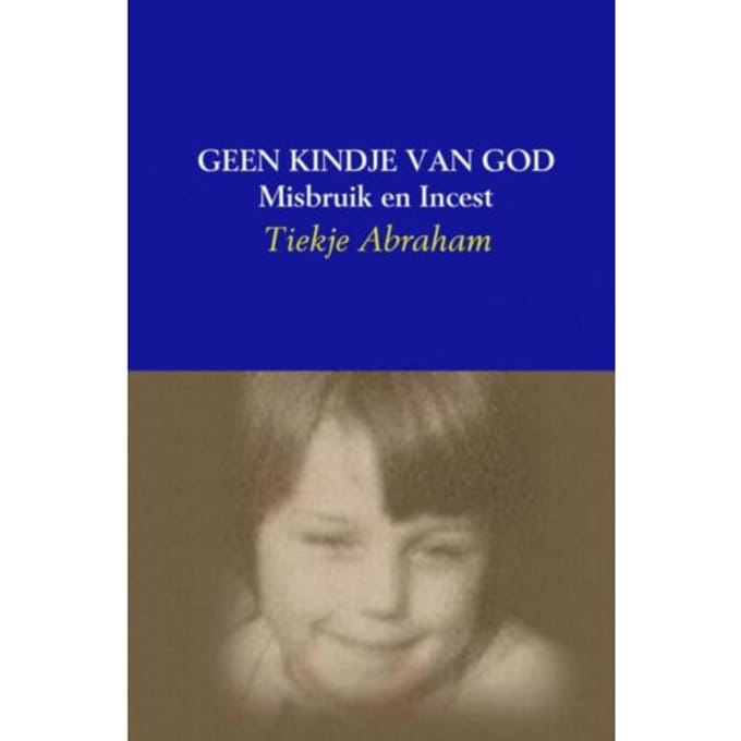 Geen Kindje Van God - Tiekje Abraham