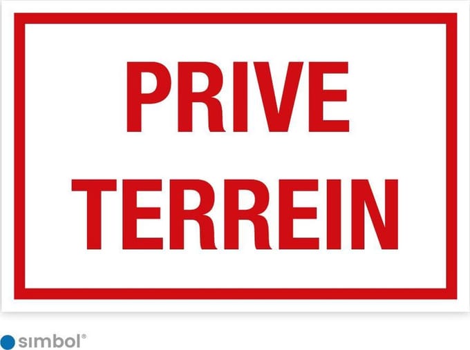 Simbol - Bord Prive Terrein - Dibond - Formaat 40 x 60 cm.