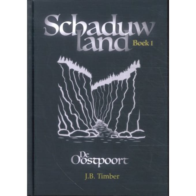 De Oostpoort - Schaduwland - J.B. Timber