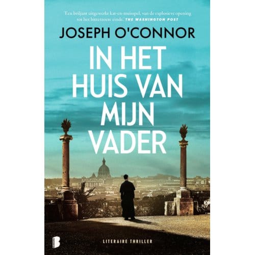 In Het Huis Van Mijn Vader - Joseph O'Connor
