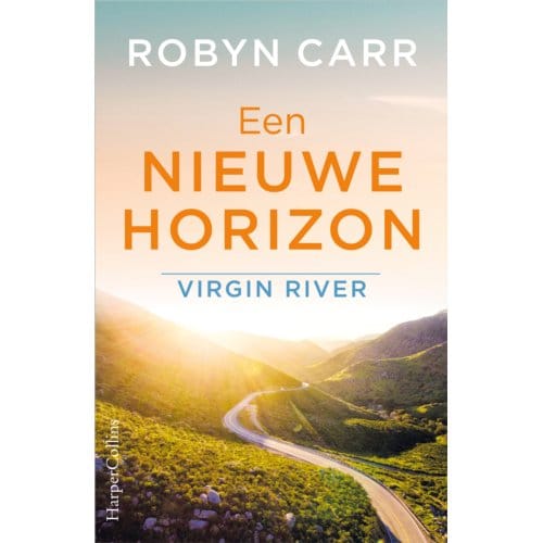 Een Nieuwe Horizon - Virgin River - Robyn Carr