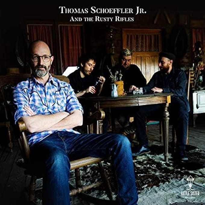 Thomas Schoeffler Jr. And The Rusty Rifles - Thomas Schoeffler Jr. And The Rusty Rifles (CD)