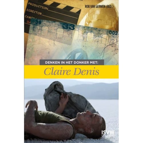 Denken In Het Donker Met Claire Denis - Denken In Het Donker
