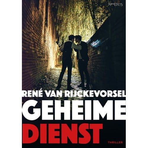 Geheime Dienst - René van Rijckevorsel