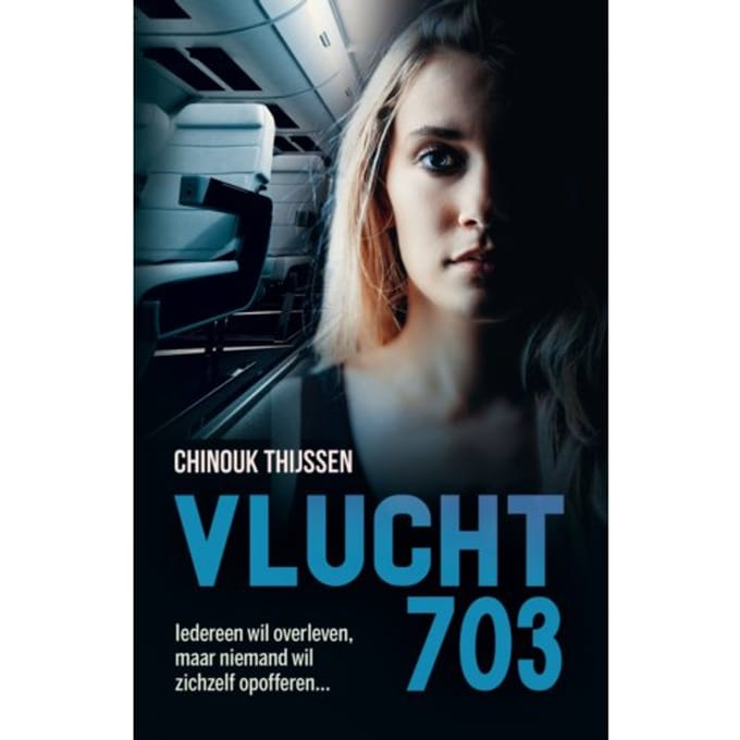Vlucht 703 - Chinouk Thijssen