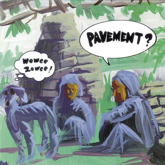 Wowee Zowee - Pavement