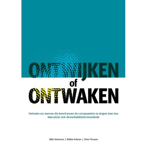 Ontwijken Of Ontwaken - Milo Scheeren