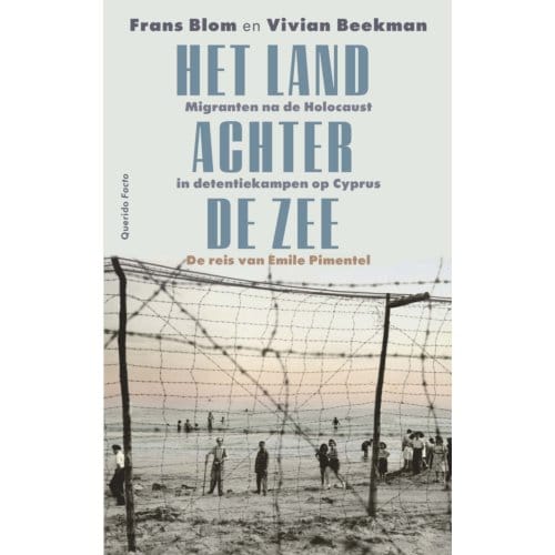 Het Land Achter De Zee - Frans R.E. Blom