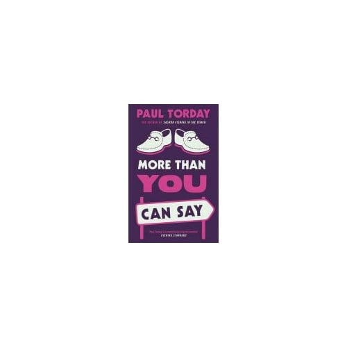 More Than You Can Say - Paul Torday