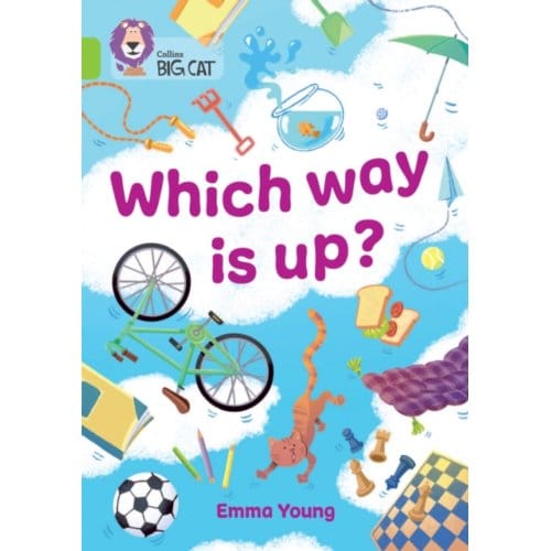Which Way Is Up? - Collins Big Cat - Emma Young