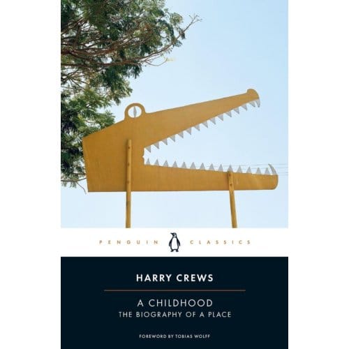 A Childhood - Harry Crews