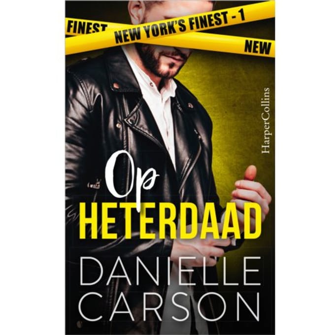 Op Heterdaad - New York's Finest - Danielle Carson