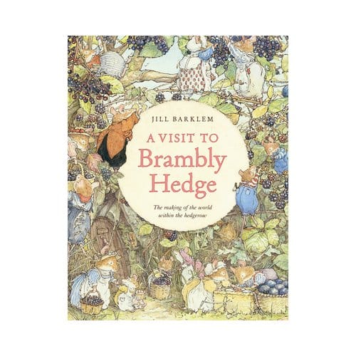 A Visit To Brambly Hedge - Jill Barklem