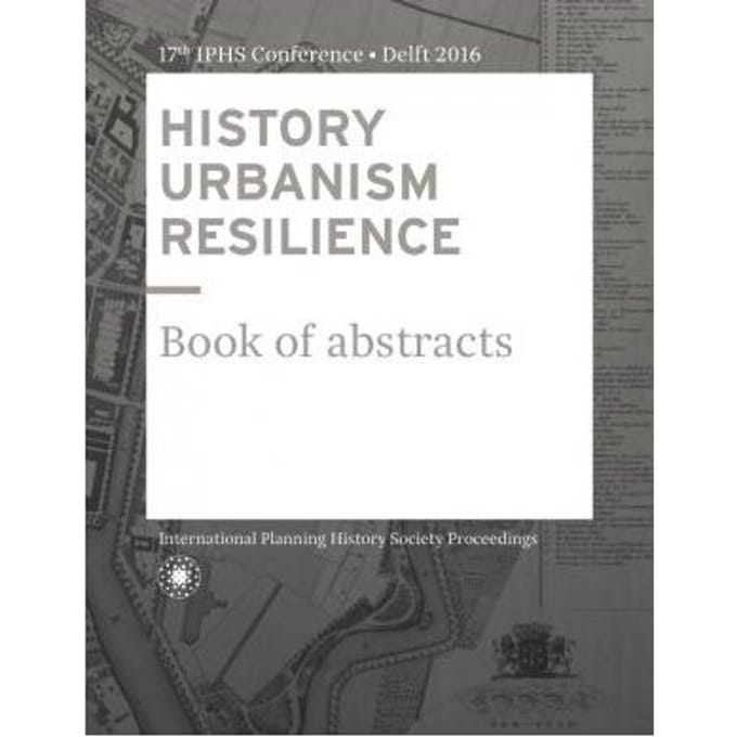 History Urbanism Resilience - Carola Hein